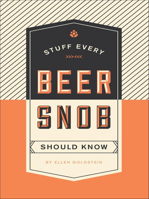 Cover image for Stuff Every Beer Snob Should Know